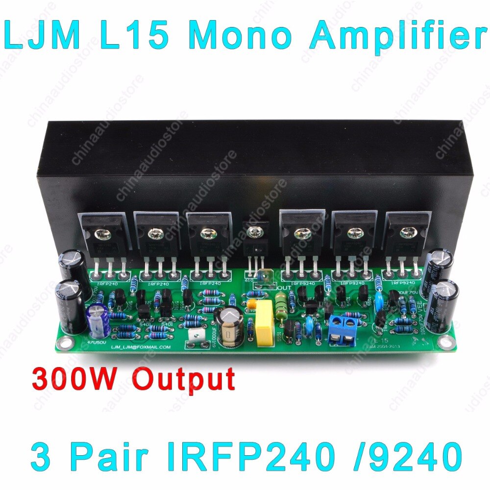 LJM L15 300W     L15    DIY Ʈ 3  IRFP240 IRFP9240 MOSFET  